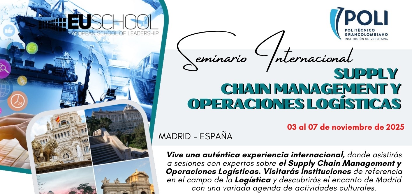 SEMINARIO INTERNACIONAL SUPPLY CHAIN MANAGEMENT Y OPERACIONES LOGÍSTICAS 2025